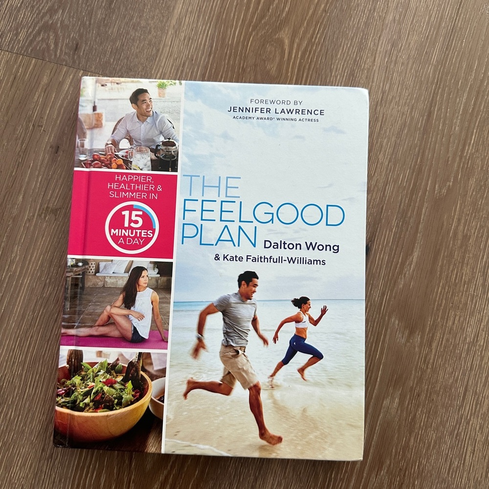 The Feelgood Plan Book by Dalton Wong & Kate Faithfull-Williams